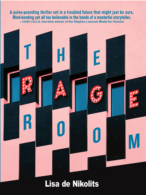 Title details for The Rage Room by Lisa de Nikolits - Available